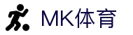 MK体育官网-领先体育平台_最新赛事资讯_MKSPORTS在线体育